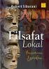 Firlsafat Lokal: Pencarian Kearifan