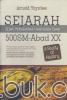 Sejarah: Jejak Peradaban Manusia dari 500SM - Abad XX (A Study of History)
