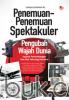 Penemuan-Penemuan Spektakuler Pengubah Wajah Dunia