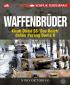 Konflik Bersejarah: Waffenbruder: Kisah Divisi SS 'Das Reich' dalam Perang Dunia II