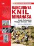 Nusantara Membara: Hancurnya KNIL Minahasa: Kisah Terlupakan Palagan Manado 1942