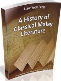 A History of Classical Malay Literature