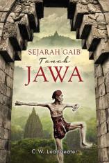 Sejarah Gaib Tanah Jawa: Menyingkap Mistisisme & Akar Masyarakat Jawa yang Tersembunyi