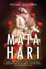 Mata Hari: Kisah Nyata Perempuan Jawa yang Menjadi Mata-mata Legendaris Jerman & Penari Erotis Paling Populer di Paris