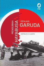 Mengubah Hayabusa Menjadi Garuda