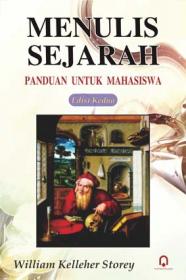 Menulis Sejarah: Panduan untuk Mahasiswa