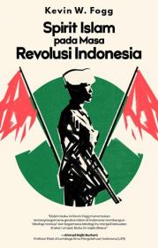 Spirit Islam Pada Masa Revolusi Indonesia