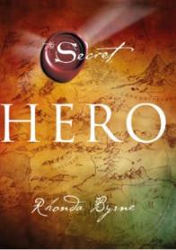 The Secret: Hero