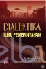 Dialektika Ilmu Pemerintahan
