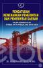 Pengaturan Kewenangan Pemerintah dan Pemerintah Daerah: Dalam Pemanfaatan Sumber Daya Mineral dan Batubara