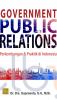 Government Public Relations: Perkembangan dan Praktik di Indonesia