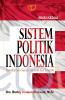 Sistem Politik Indonesia: Pemahaman Secara Teoretik dan Empirik (Edisi Kedua)