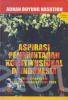 Aspirasi Pemerintahan Konstitusional di Indonesia: Studi Sosio-Legal Atas Konstituante 1956-1959