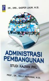 Administrasi Pembangunan: Studi Kajian PKL