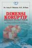 Dimensi Koruptif Kebijakan (Pejabat) Publik