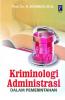Kriminologi Administrasi dalam Pemerintahan