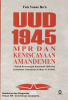 UUD 1945: MPR dan Keniscayaan Amandemen