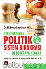 Perkembangan Politik & Sistem Birokrasi di Beberapa Negara