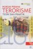 Hukum Pidana Terorisme: Teori dan Praktik