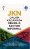 JKN Dalam Kacamata Pekerja Sektor Informal