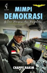 Mimpi Demokrasi: Antara Harapan dan Kenyataan
