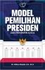 Model Pemilihan Presiden Dan Pemimpin Ideal