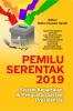Pemilu Serentak 2019: Sistem Kepartaian dan Penguatan Sistem Presidensial