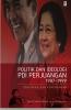 Politik dan Ideologi PDI Perjuangan 1987–1999