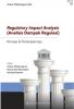 Regulatory Impact Analysis (Analisis Dampak Regulasi): Konsep dan Penerapannya