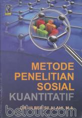 Metode Penelitian Sosial Kuantitatif