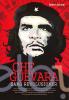 Che Guevara: Sang Revolusioner