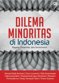 Dilema Minoritas di Indonesia: Ragam, Dinamika, dan Kontroversi