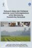 Perluasan Akses dan Partisipasi Jaminan Sosial Ketenagakerjaan untuk Mendukung Produktivitas Penduduk