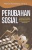 Perubahan Sosial: Pergeseran Paradigma Masyarakat Tradisional Dalam Perkembangan Modernitas