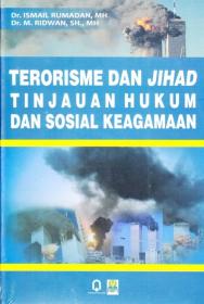 Terorisme dan Jihad: Tinjauan Hukum dan Sosial Keagamaan