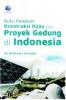 Buku Panduan Konstruksi Hijau Untuk Proyek Gedung Di Indonesia
