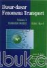 Dasar-dasar Fenomena Transport: Transfer Massa (Volume 3) (Edisi 4)
