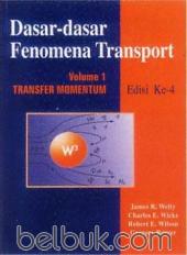 Dasar-dasar Fenomena Transport: Transfer Panas (Volume 2) (Edisi 4)