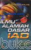 Ilmu Alamiah Dasar (IAD)