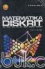 Matematika Diskrit: Buku Teks Ilmu Komputer (Revisi 5)