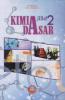 Kimia Dasar (Jilid 2)