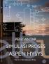 Pengantar Untuk Simulasi Proses Dengan Aspen Hysys