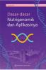 Dasar-dasar Nutrigenomik dan Aplikasinya