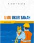 Ilmu Ukur Tanah (Edisi Revisi)