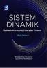 Sistem Dinamik: Sebuah Metodologi Berpikir Sistem