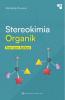 Stereokimia Organik: Teori dan Aplikasi
