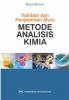 Validasi dan Penjaminan Mutu Metode Analisis Kimia