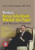 Membuat Karya Tulis Ilmiah, Makalah dan Paper serta Menyusun Panduannya