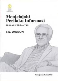 Menjelajahi Perilaku Informasi: Sebuah Pengantar