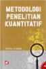 Metodologi Penelitian Kuantitatif
